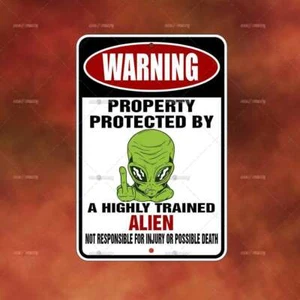 Property Protected Angry Alien Sign Home room wall art gift funny decor A2320 - Picture 1 of 1