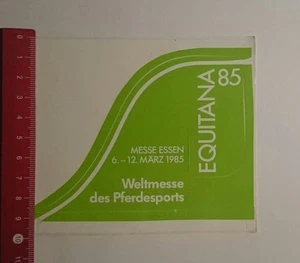 Aufkleber/Sticker: Equitana 85 Messe Essen (30111666) - Bild 1 von 1