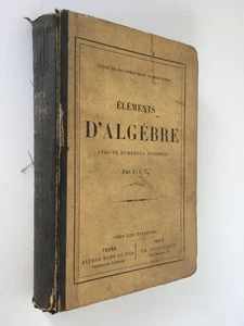 Eléments d'algèbre - Avec de nombreux exercices  - Frères des écoles chrétiennes - Picture 1 of 5