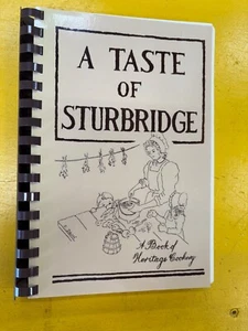 A Taste of Sturbridge Mass. Vintage Rezept Kochbuch Heritage Cookery - Bild 1 von 12