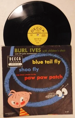 BURL IVES /BLUE TAIL FLY /SHOO FLY + 1 /DECCA K-107 / CHILD’S 78 RPM RECORD & PS - Image 1 of 2