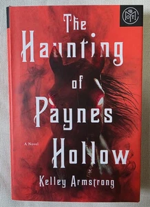 The Haunting of Paynes Hollow by Kelley Armstrong (Book of the Month Hardcover) - Bild 1 von 5