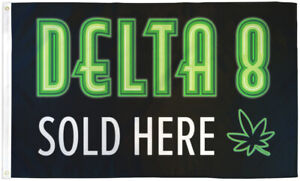 Delta 8 Sold Here Flag 3x5ft Dispensary Smoke Shop Flag 
