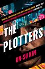 Plotters, Paperback by Kim, Un-su, Brand New, Free shipping in the US