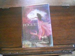 ROGUE WAVE #2, Jennifer Donnelly, 1st/1st print 2015 HCDJ - Picture 1 of 5
