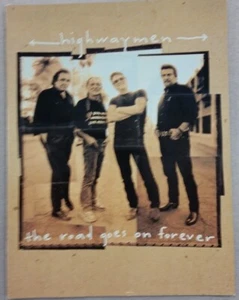HIGHWAYMEN - THE ROAD GOES ON FOREVER KONZERTTOUR PROGRAMMBUCH NEUWERTIG - Bild 1 von 1