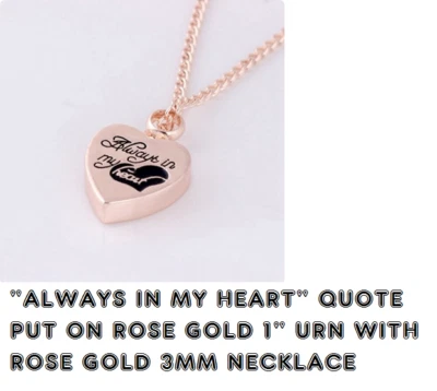 HEART LOVE QUOTE Urn Ash Cremation Memorial ROSE GOLD Pendant 20" Necklace - Image 1 of 4