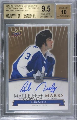 2017 Toronto Maple Leafs Centennial Leaf Marks Bob Neely BGS 9.5 GEM MINT Auto - Image 1 of 2
