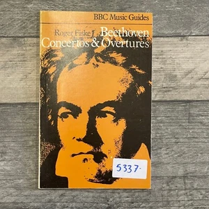 Beethoven Concertos & Overtures Roger Fiske BBC Music Guides - Picture 1 of 5