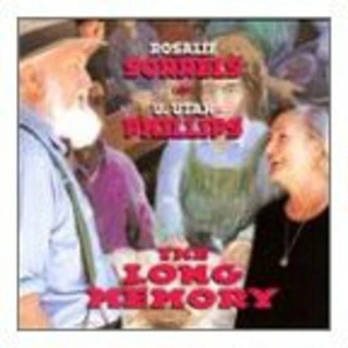 Long Memory by Sorrels, Rosalie / Phillips, Utah (CD, 1996)