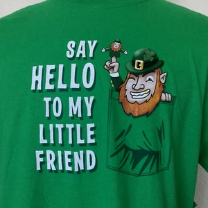 St Patrick's Day Funny T-Shirt Size XL Unisex Say Hello To My Little Friend NEW - Picture 1 of 5