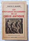 Les Croyances religieuses de la Grèce Antique par Nilsson ed Payot