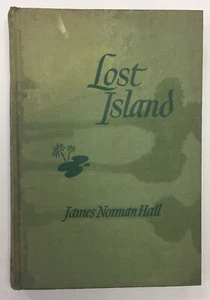 Lost Island James Norman Hall  1944 1st Edition HC Vintage - Bild 1 von 4