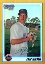 2010 Bowman Chrome Prospects Gold Refractors #BCP32 Eric Niesen /50