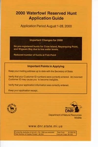 2000 MICHIGAN DNR WATERFOWL RESERVED HUNT APPLICATION GUIDE -MICHIGAN-DEER-PATCH - Picture 1 of 1