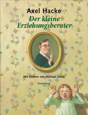 Axel Hacke Der kleine Erziehungsberater - Bild 1 von 4