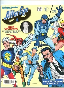 ALTER EGO MAGAZINE #106 TWO MORROWS DICK GIORADANO TONY TALLARICO ROY ALD - Picture 1 of 2