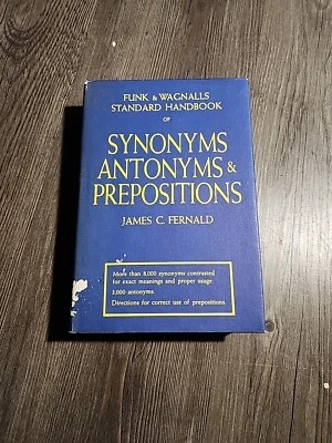 Funk & Wagnalls Standard Handbook Of Synonyms Antonyms Prepositions 1947 HCDJ - Image 1 of 4