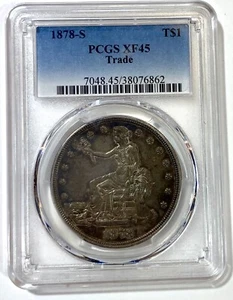 #582 1878-S Trade Dollar, PCGS XF45, Nice Coin  - Picture 1 of 2