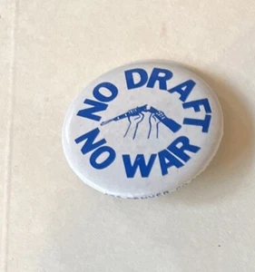 VTG 1980 NO DRAFT NO WAR Pin Button Pinback ANTI-WAR PEACE REAGAN 1.75” Cold War - Picture 1 of 5