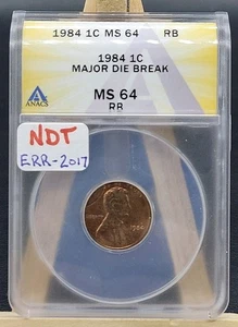 1984 Lincoln Memorial 1c Major Die Break CUD ANACS MS64 RB Red Brown - Picture 1 of 3