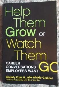 Help Them Grow or Watch Them Go Paperback Book - First Edition 2012 Brand New! - Picture 1 of 4