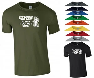 Offended Yoda T Shirt You Have Rude Novelty Nasty Funny Joke Gift Men Tee Top - Picture 1 of 9