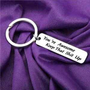 You're Awesome Keep That Sh*t Up Keychain W/ Blank Card - Picture 1 of 4
