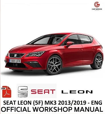 SEAT LEON (5F) MK3 20132019 WORKSHOP MANUAL REPAIR SERVICE WIRING DIAGRAMS - ENG - Image 1 of 4