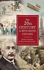 The 20th Century in Bite-Sized Chunks, Chalton, Nicola & MacArdle, Meredith, Use