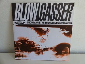 SHOWMAN & THE THUNDEROUS STACCATOS Blow gasser WIG004 - Imagen 1 de 1