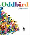 Oddbird by Desert, Derek