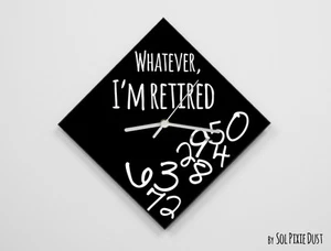 Whatever I'm Retired/Negro Diamante - Reloj de pared - Imagen 1 de 4