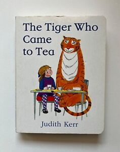 The Tiger Who Came to Tea - Judith Kerr (Durable cardboard book, compact size)