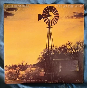 The Crusaders – Free As The Wind 1977 Vinyl LP - Bild 1 von 2