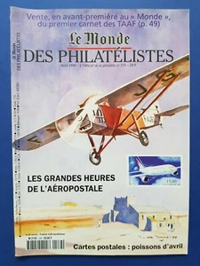 LE MONDE DES PHILATELISTES / Avril 1999 Numéro 539 / Revue Magazine Timbres - Picture 1 of 2