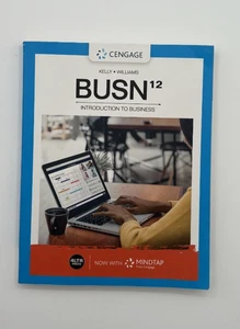 BUSN12 - Introduction to Business. Kelly & Williams. 4LTR Press. Cengage - Picture 1 of 8