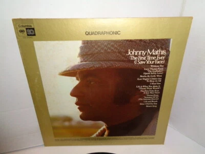 Johnny Mathis, The First Time Ever I Saw Your Face, Quadraphonic LP. 1972 VG+/EX - Image 1 of 4