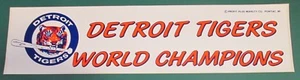 1984 Detroit Tigers World Series Champion Original Bumper Sticker Decal Trammell - Picture 1 of 1