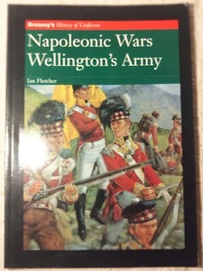 Napoleonic Wars Wellington's Army by Ian Fletcher - PB - Like new - Picture 1 of 2