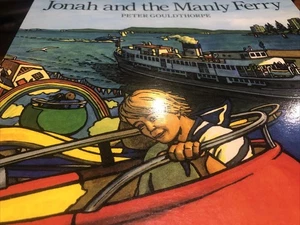 Jonah and the Manly Ferry by Peter Gouldthorpe PB 1986 1st Ed. VGC+ - Picture 1 of 6