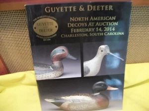 Guyette & Deeter North American Decoys Auktionskatalog 14. Februar 2014 - neuwertig - Bild 1 von 4