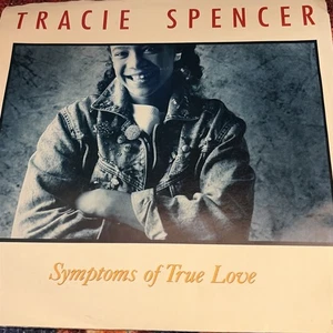 TRACIE SPENCER SYMPTOMS OF TRUE LOVE 45 rpm Picture Sleeve - Imagen 1 de 5