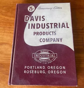 1960's DAVIS INDUSTRIAL PRODUCTS PORTLAND CATALOG TOOLS MACHINES MILL SUPPLIES++ - Picture 1 of 11