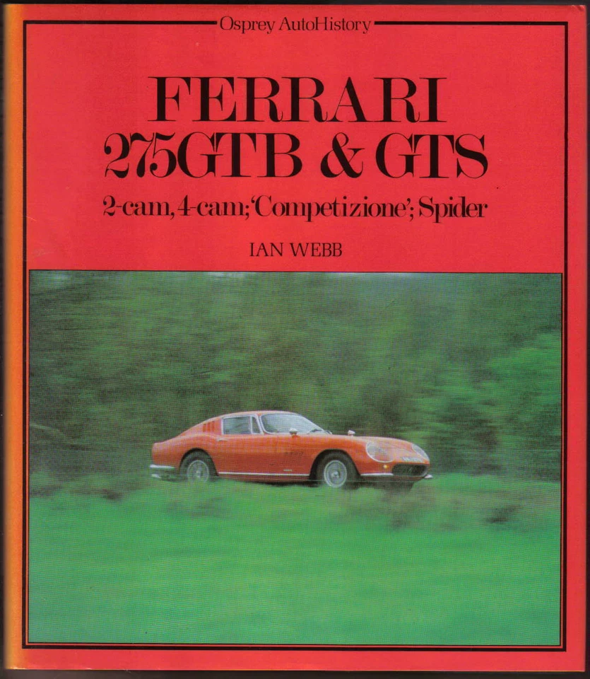 Ferrari 275GTB y GTS 2 cámaras 4 cámaras; Competición; Spider Osprey AutoHistory Foto 1 de 1