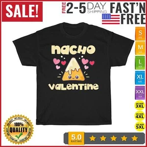 Nacho Valentine Vintage T Shirt Men Fashion 2023 Women T Shirt Short Sleeve NEW - Picture 1 of 9