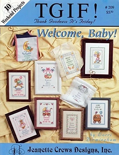 Jeanette Crews Designs  Cross Stitch book  TGIF! Welcome, Baby! - Image 1 of 1