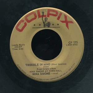 45tk-Jazz-COLPIX 175-Nina Simone- (Trouble in Mind/Baumwollaugen Joe) - Bild 1 von 2