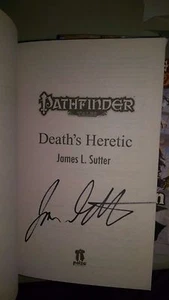 2011 SIGNED Pathfinder Tales: Death's Heretic by James L. Sutter - Picture 1 of 1