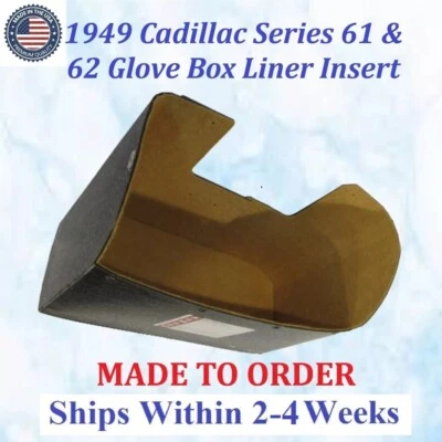 NEW 1949 CADILLAC Series 61 & 62 FELT GLOVE BOX LINER INSERT #CAD-GBX-075 - Image 1 of 3